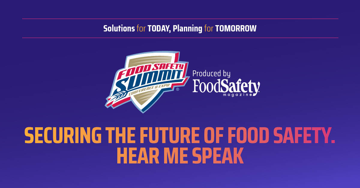 Hear Me Speak At Food Safety Summit